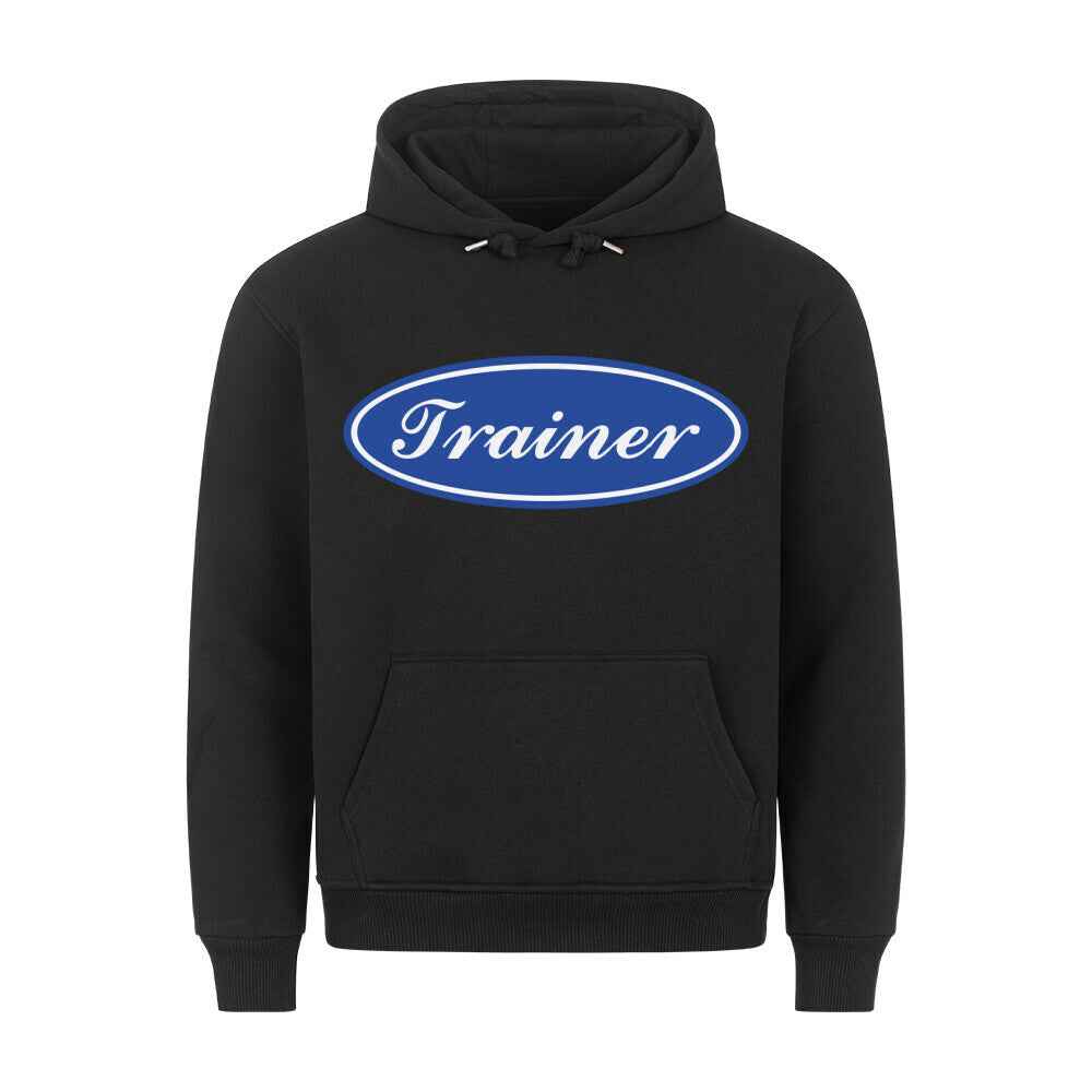 Trainer.  Premium Hoodie