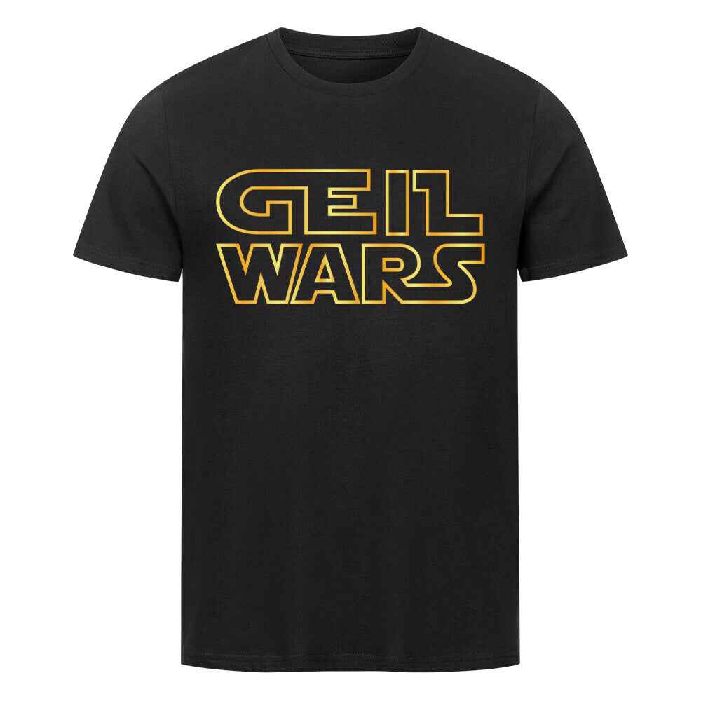 Premium Geil Wars  Shirt
