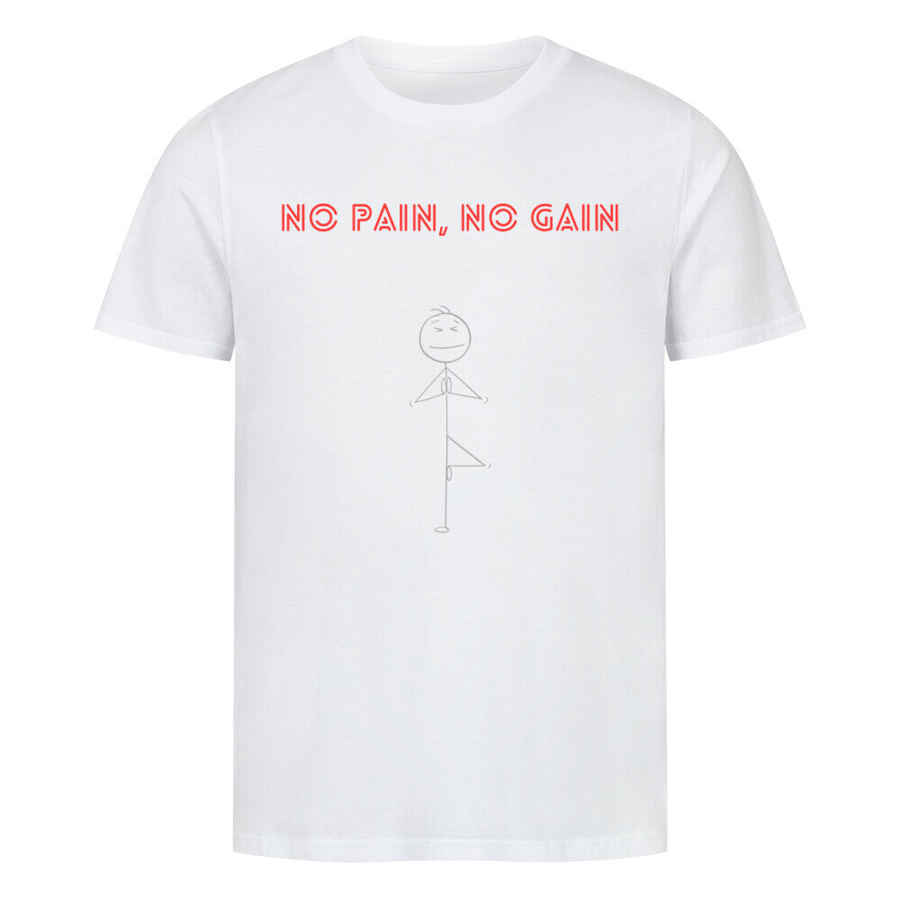 Unisex Premium Pain Shirt with "No Pain, No Gain" design, 100% organic cotton.