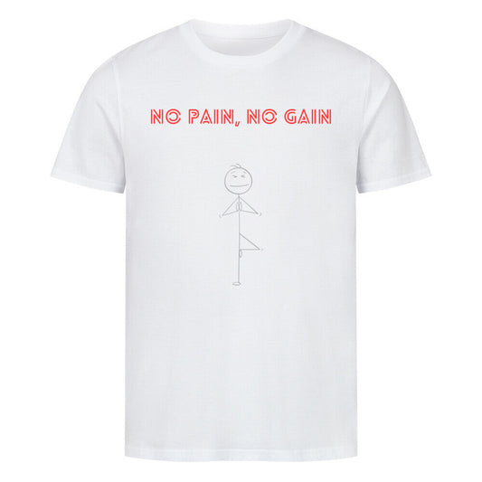 Unisex Premium Pain Shirt with "No Pain, No Gain" design, 100% organic cotton.