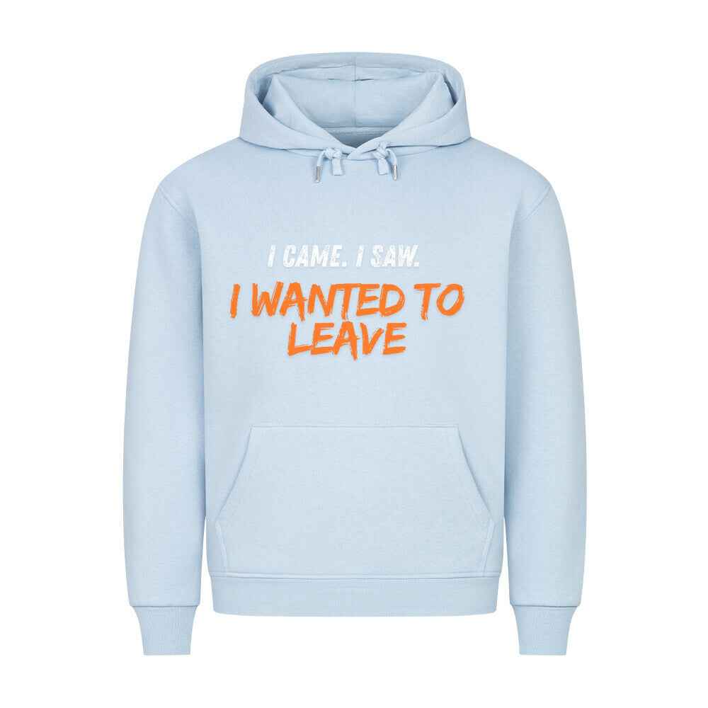 I came I saw Premium Hoodie