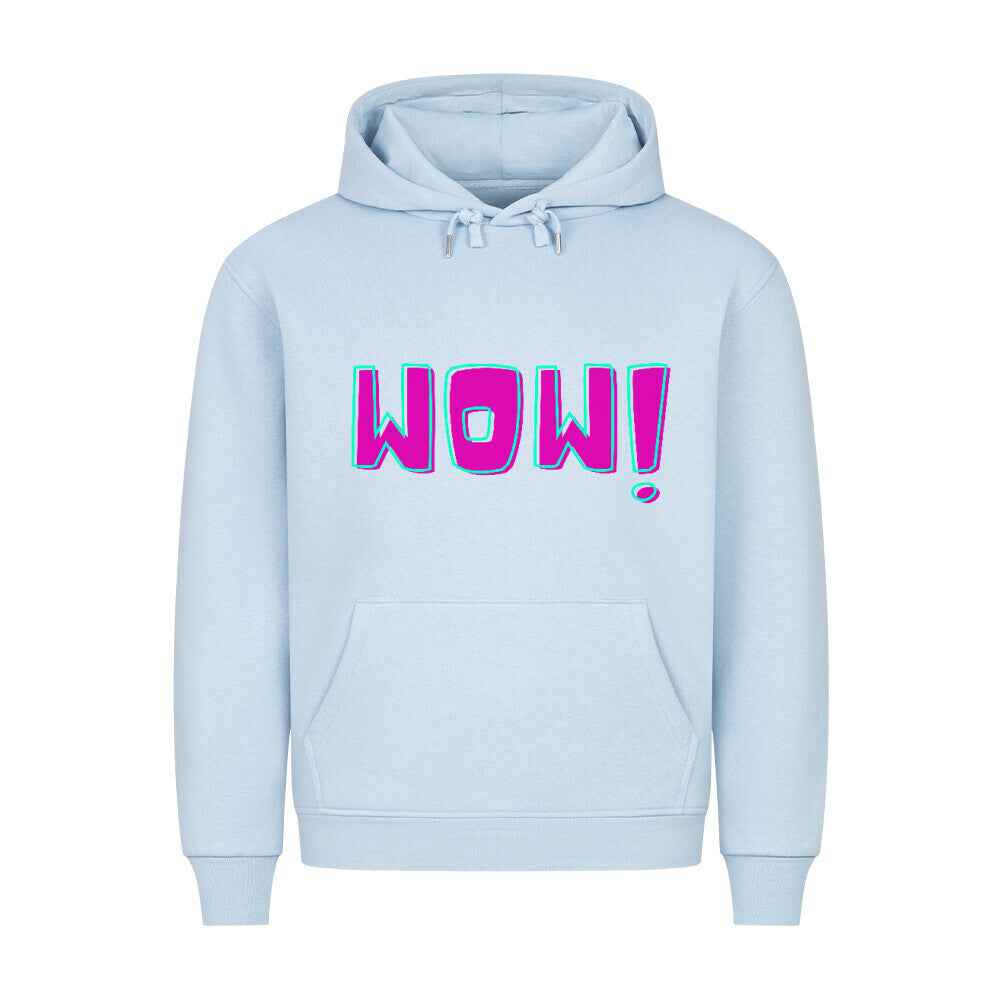 Wow  Premium Hoodie