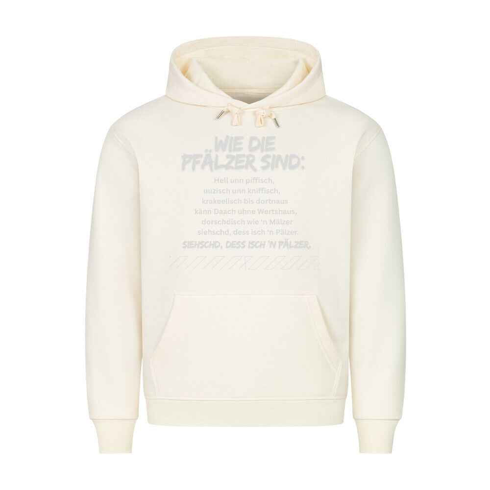 so sind die Pfälzer  Premium Hoodie