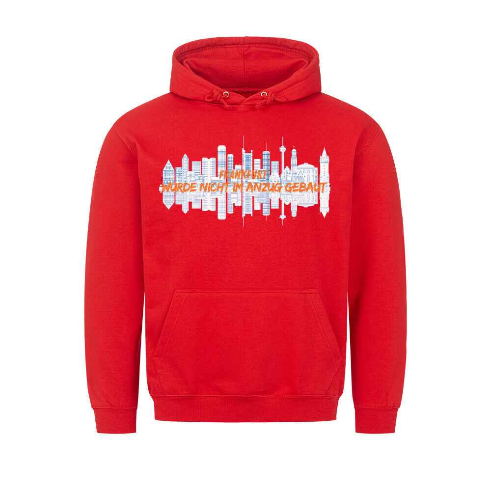 Frankfurt Hoodie - Nicht im Anzug gebaut | Premium Kapuzenpullover