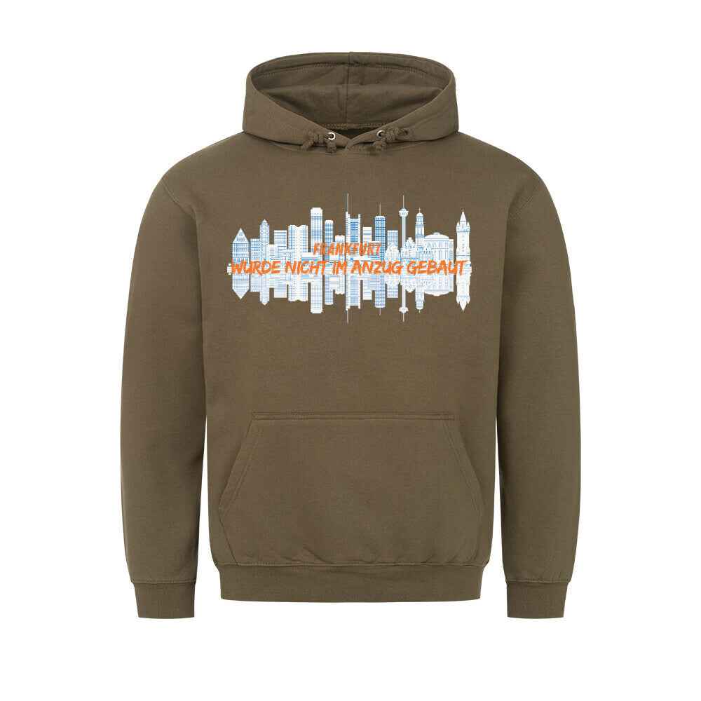 Frankfurt Hoodie - Nicht im Anzug gebaut | Premium Kapuzenpullover