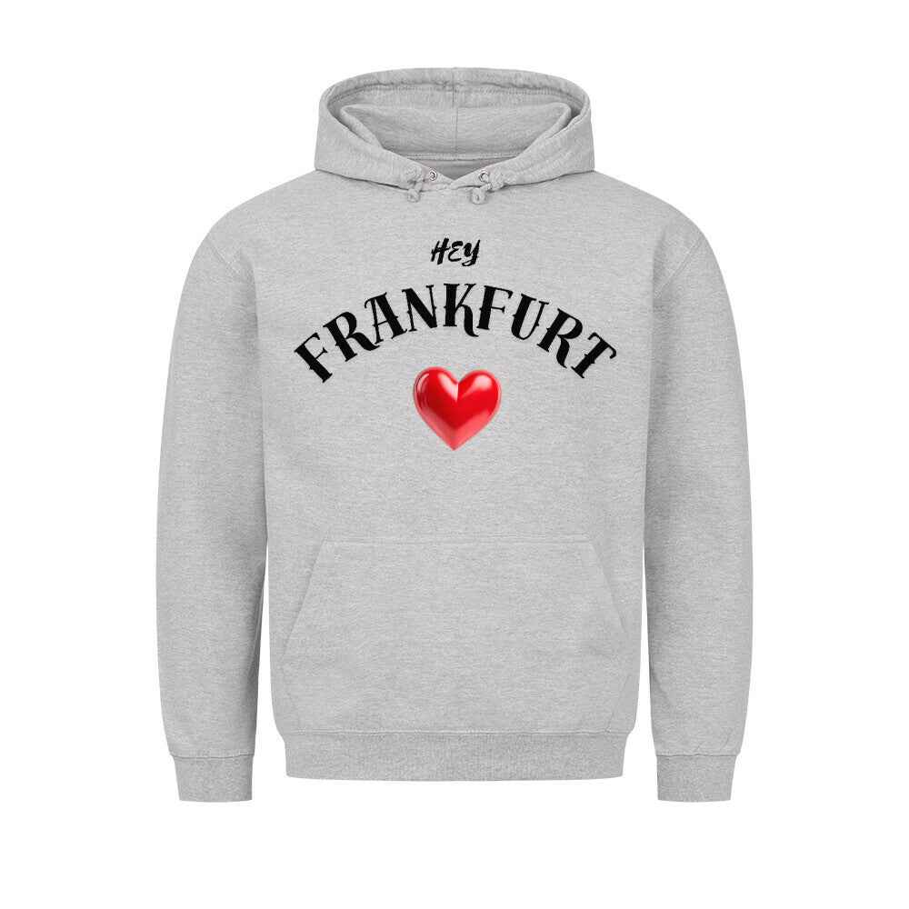 Hey Frankfurt  - Mit Taschendruck